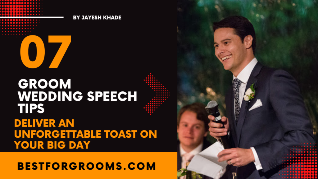 Groom Wedding Speech Tips Deliver an Unforgettable Toast on Your Big Day