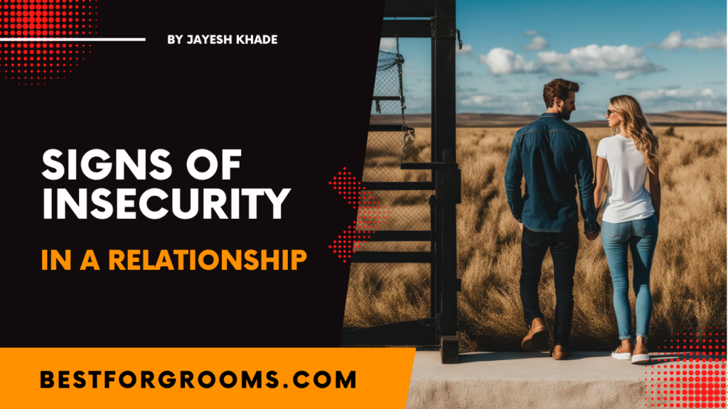 Signs of Insecurity in a Relationship